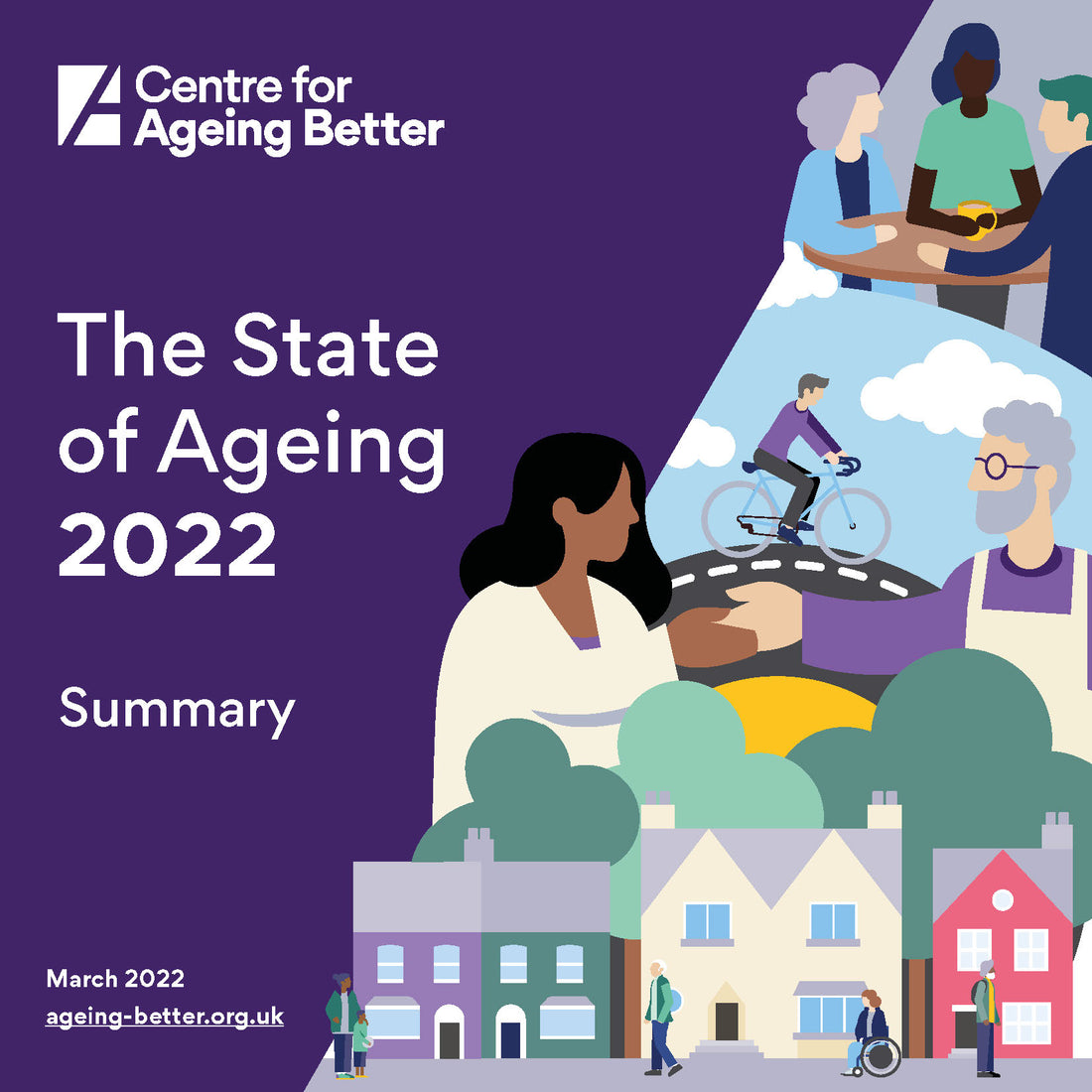 The Centre for Ageing Better reports on The State of Ageing in England 2022